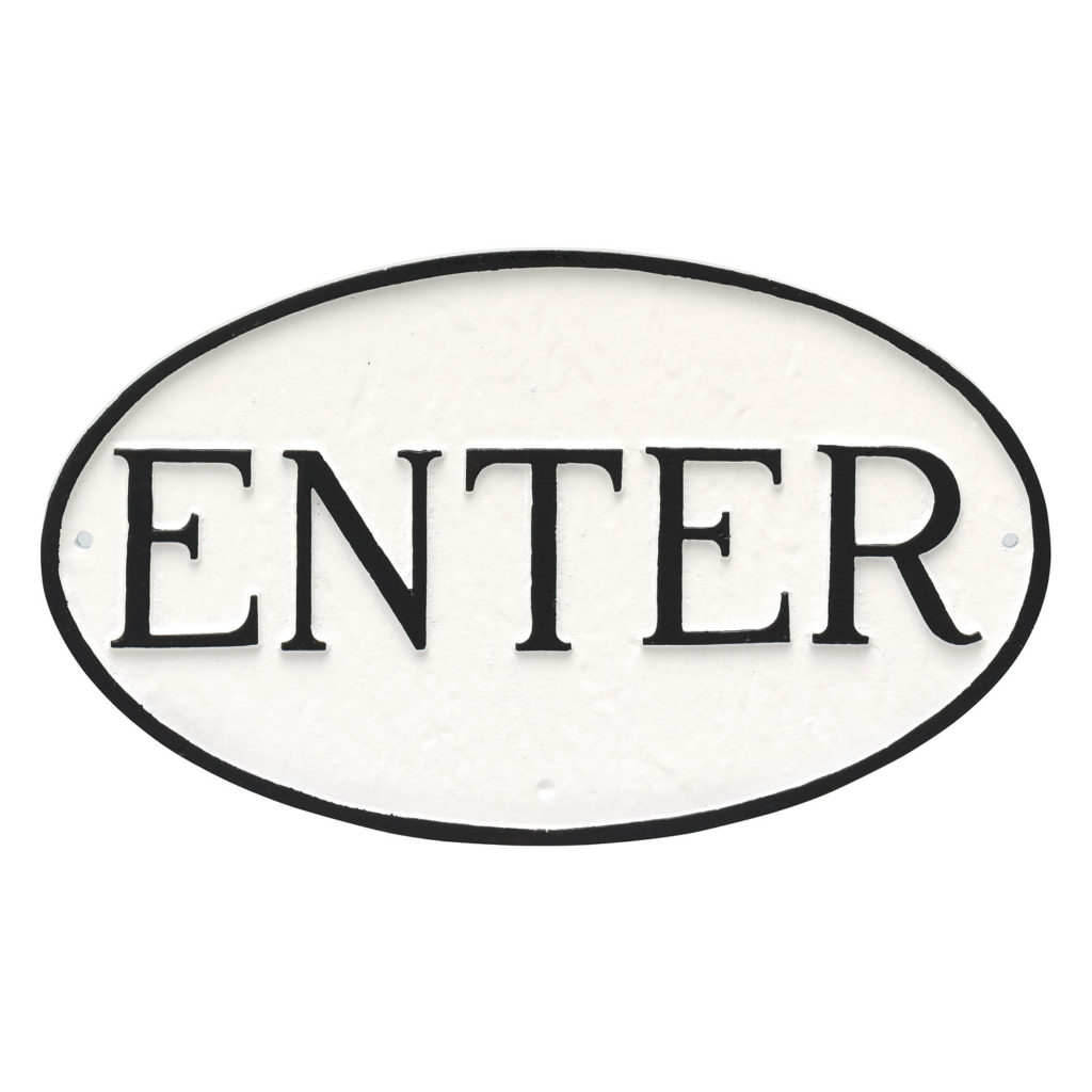 6″ X 10″ Small Oval Enter Statement Plaque Sign – Montague Metal Products